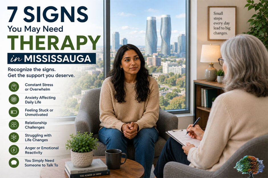 7 Signs You May Need Therapy in Mississauga